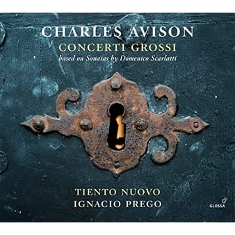 Avison: Concerti Grossi (after Domenico Scarlatti) - Tiento Nuovo