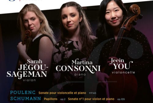 Music of Poulenc, Schumann, and Chaminade - Martina Consonni, Sarah Jégou-Sageman, Jeein You