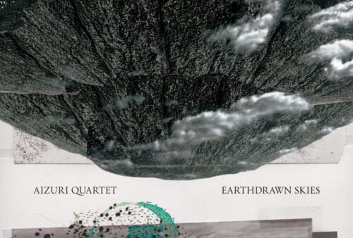 Aizuri Quartet: Earthdrawn Skies