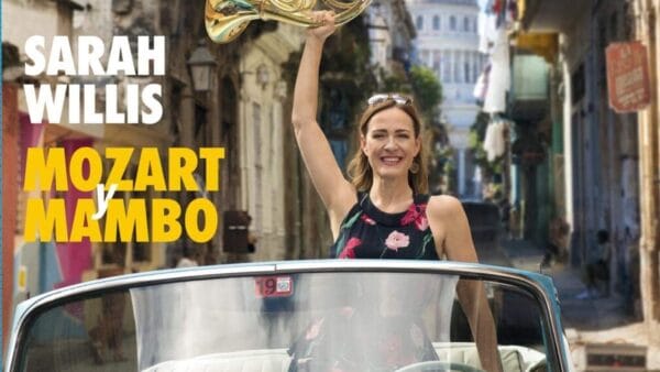 Sarah Willis: Mozart Y Mambo