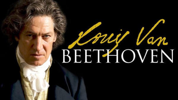 Celebrate Beethoven 250 with a Beautiful Biographical Film