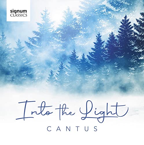 Album cover for Into the Light by Cantus