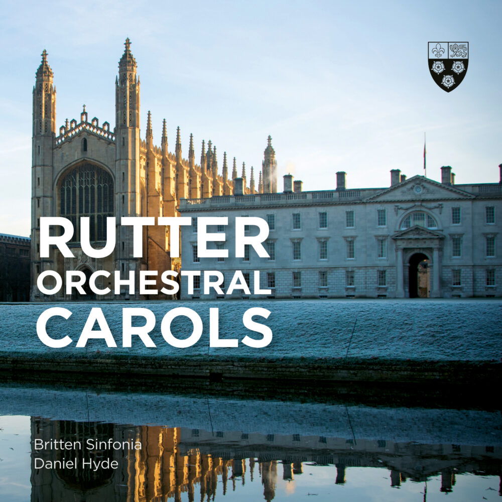 Album cover for 'Rutter Orchestral Carols', showing the cathedral at King's College, Cambridge