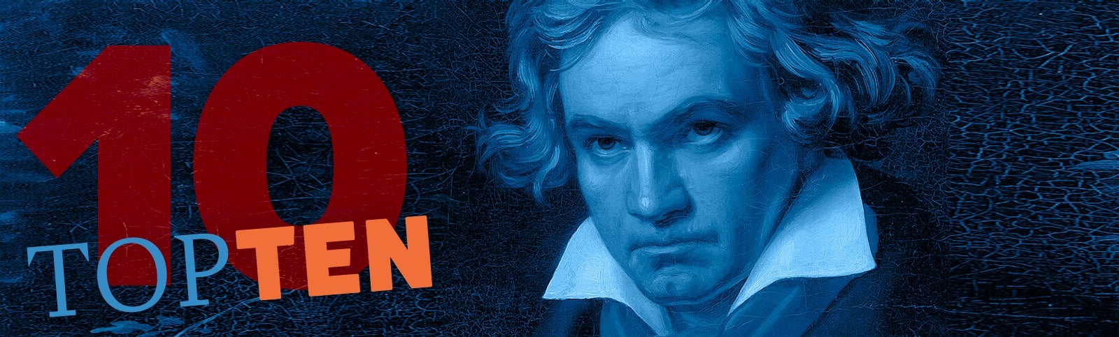 portrait of Beethoven with "Top Ten" text overlaid