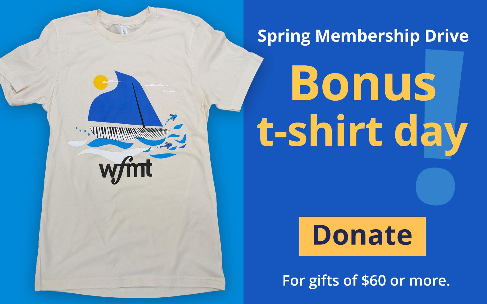 Support the WFMT spring membership drive!