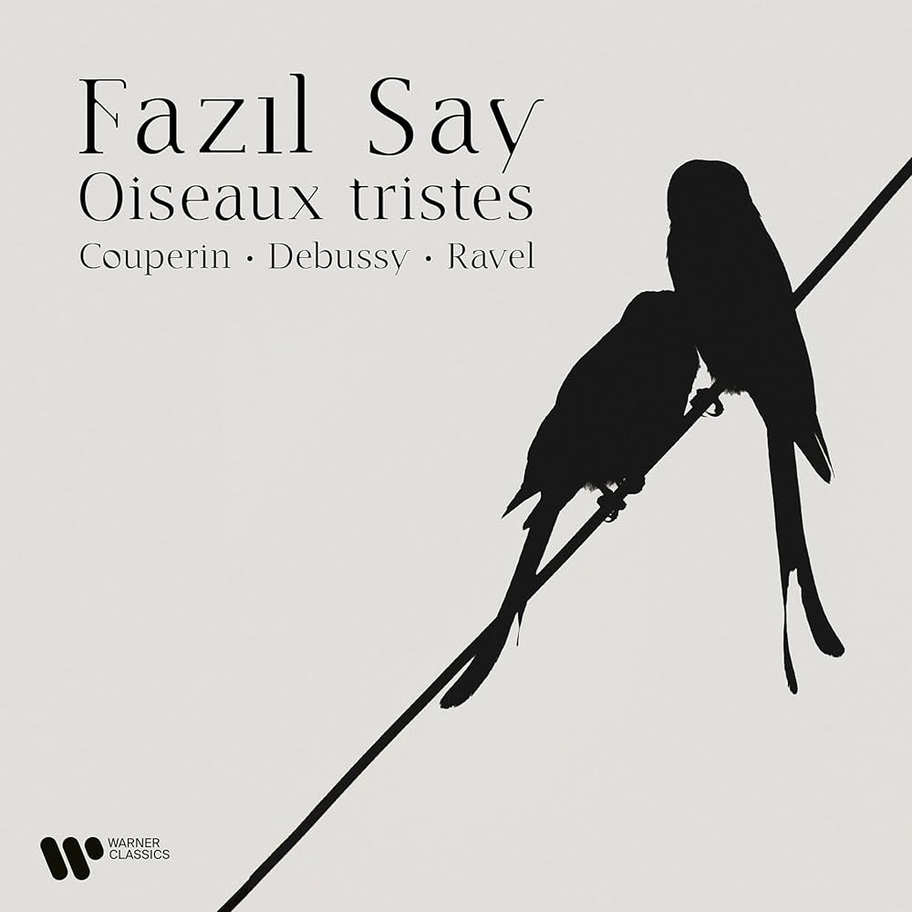 Album cover for Fazıl Say: Oiseaux Tristes
