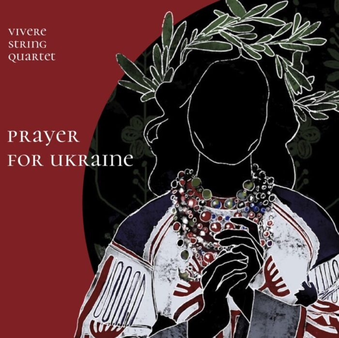 Album cover for vivere string quartet: prayer for Ukraine