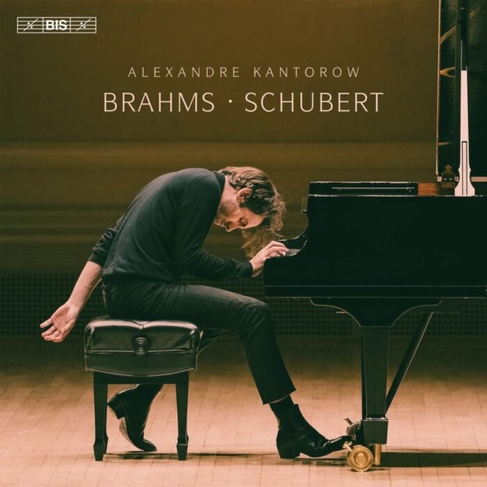 Album cover for Alexandre Kantorow, Brahms & Schubert