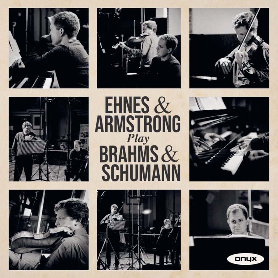 Album art for Ehnes & Armstrong Play Brahms & Schumann