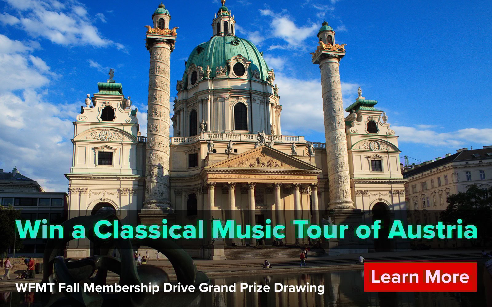 Win a Classical Music Tour of Austria - Enter the WFMT Fall Membership Drive Grand Prize Drawing - Learn More.