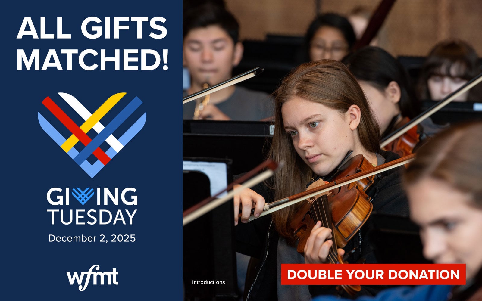 All Gifts Matched! GIVING TUESDAY - December 2, 2025. Pictured: Young violinist playing music.
