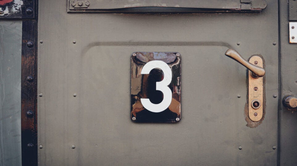 The Number 3, on a the outside of a door